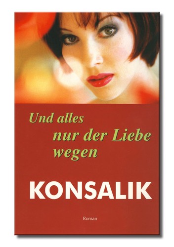 Cover for Und alles nur der Liebe wegen