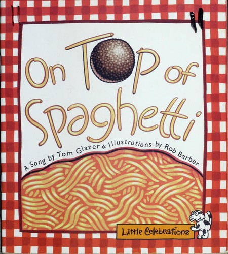 Cover for On top of spaghetti