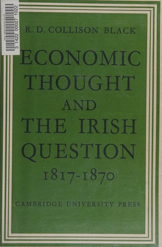 Cover for Economic thought and the Irish question, 1817-1870