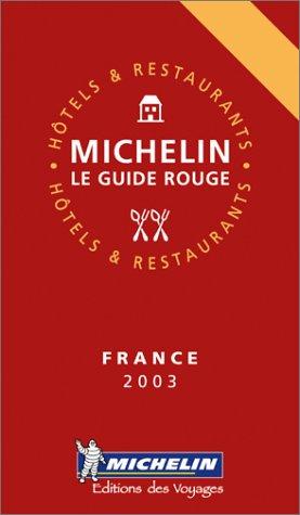 Cover for Michelin LE Guide Rouge France 2003
