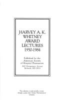 Cover for Harvey A.K. Whitney Award Lectures 1950-1984