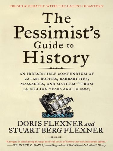 Cover for The Pessimist's Guide to History