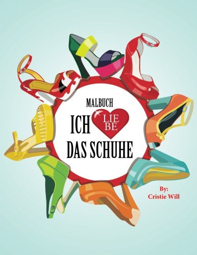 Cover for Ich liebe das Schuhe-Malbuch