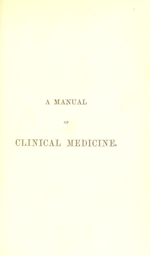 Cover for A manual of clinical medicine and physical diagnosis
