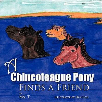 Cover for Chincoteague Pony Finds A Friend