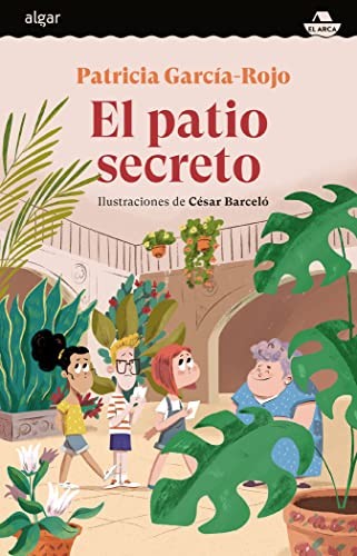 Cover for El patio secreto