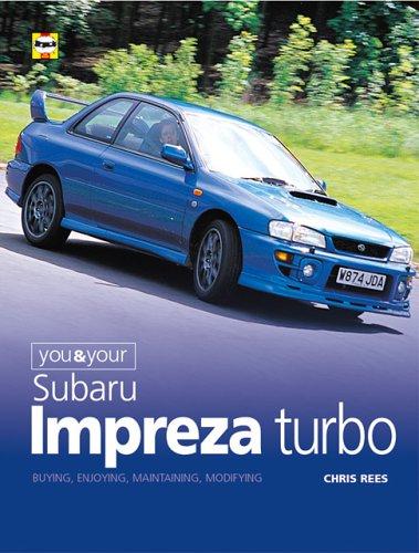 Cover for You & your Subaru Impreza Turbo