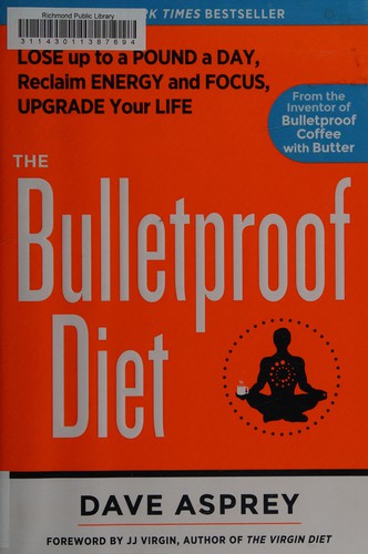 Cover for The bulletproof diet