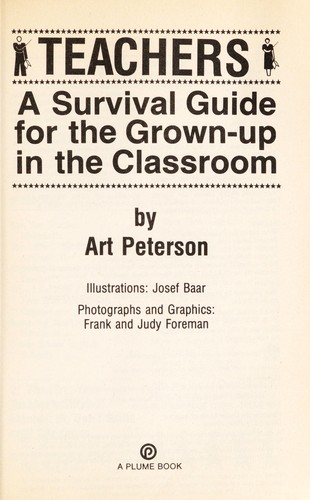 Cover for Teachers, a survival guide for the grown-up in the classroom