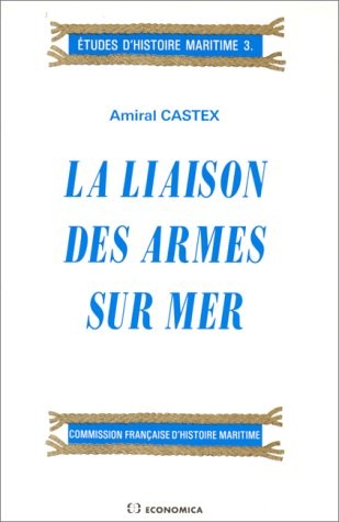 Cover for La liaison des armes sur mer