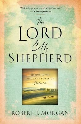 Cover for Lord Is My Shepherd Bk. 23