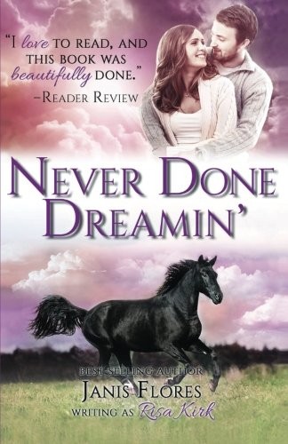 Cover for Never Done Dreamin'