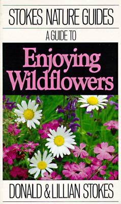 Cover for Guide To Enjoying Wildflowers