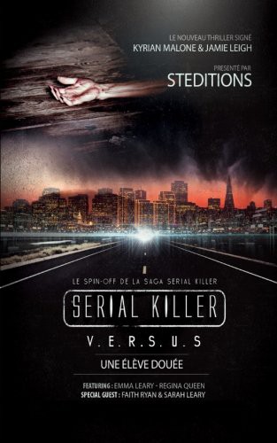 Cover for Serial Killer - Versus - Une éève douée  Roman lesbien