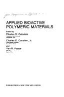 Cover for Applied Bioactive Polymeric Materials (Polymer Science and Technology)