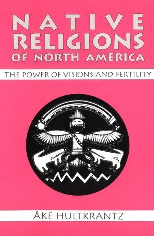 Cover for Native Religions of North America
