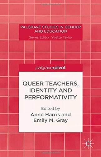 Cover for Queer Teachers, Identity and Performativity