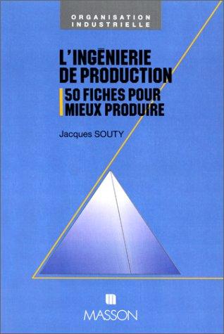 Cover for L'ingénierie de production
