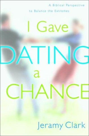 Cover for I gave dating a chance