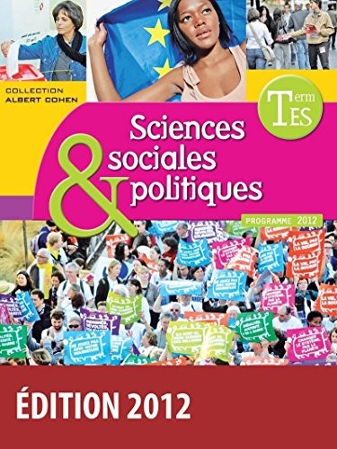 Cover for Cohen SES Spécialité Sciences sociales et politiques Tle ES 2012 Manuel de l'élève