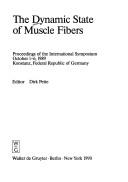 Cover for The Dynamic state of muscle fibers