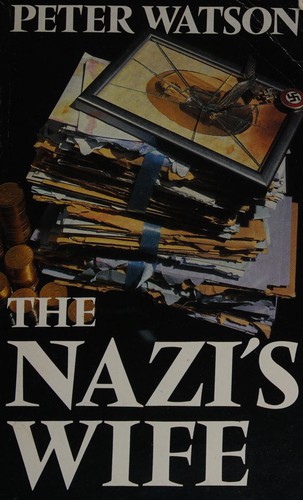 Cover for The Nazi's wife.