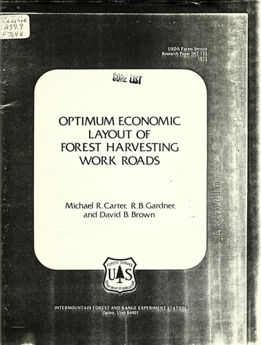 Cover for Optimum economic layout of forest harvesting work roads