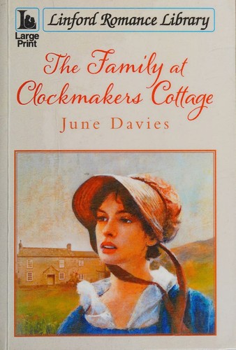 Cover for The family at Clockmakers Cottage