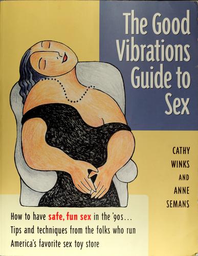 Cover for The good vibrations guide to sex