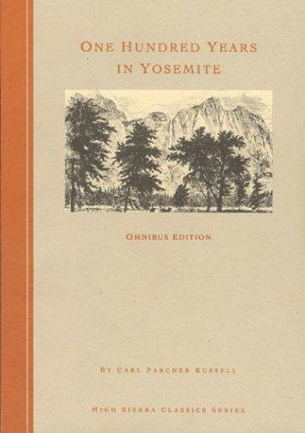 Cover for One hundred years in Yosemite