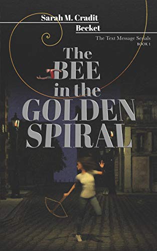 Cover for The Bee in the Golden Spiral