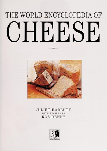 Cover for The world encyclopedia of cheese