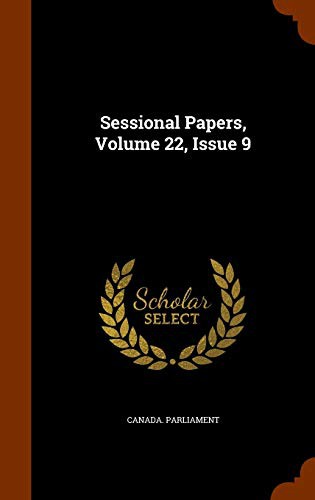 Cover for Sessional Papers, Volume 22, Issue 9