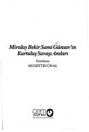 Cover for Miralay Bekir Sami Günsav'ın Kurtuluş Savaşı anıları