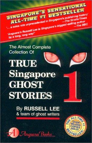Cover for The almost complete collection of true Singapore ghost stories