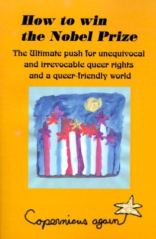 Cover for How to Win the Nobel Prize