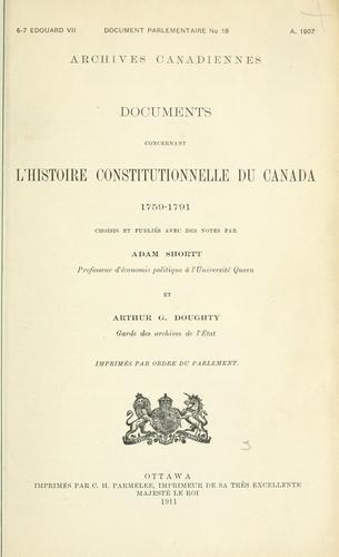 Cover for Documents concernant l'histoire constitutionnelle du Canada, 1759-1791