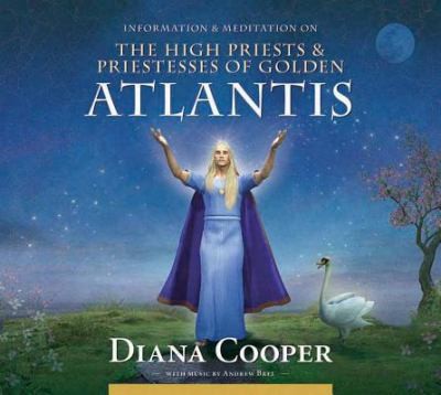 Cover for Information Meditation On The High Priests And Priestesses Of Golden Atlantis