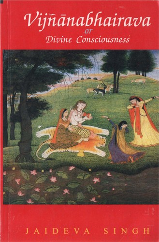 Cover for Vijnanabhairava or Divine Conciousness