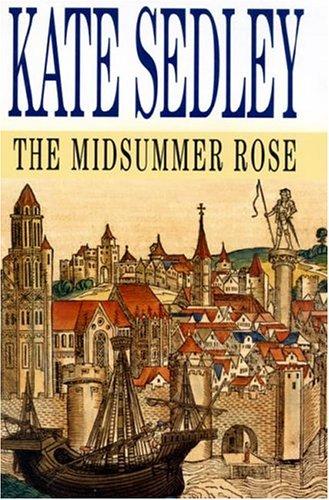 Cover for The Midsummer Rose (Severn House Large Print)