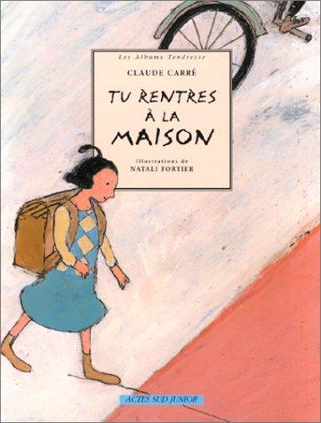 Cover for Tu rentres à la maison