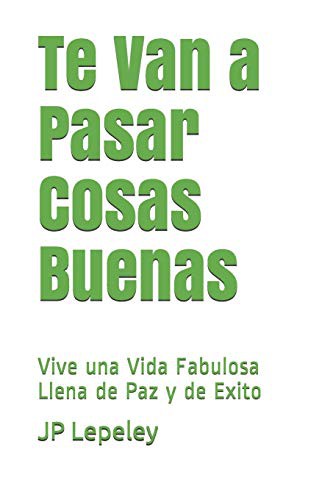 Cover for Te Van a Pasar Cosas Buenas