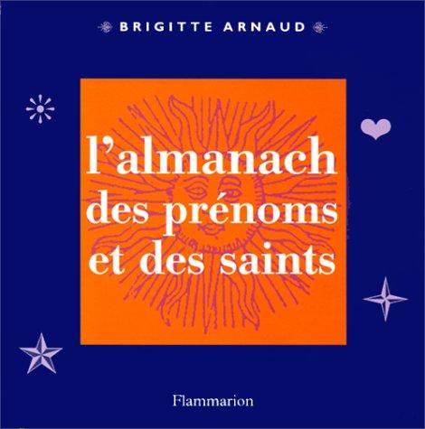 Cover for L' almanach des prénoms et des saints