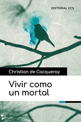 Cover for Vivir como un mortal