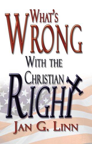 Cover for What's Wrong With The Christian Right