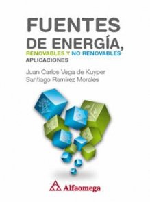 Cover for FUENTES DE ENERGIA RENOVABLES Y NO RENOVABLES. Vega. 1ed.