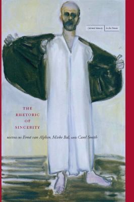 Cover for The Rhetoric of Sincerity
            
                Cultural Memory in the Present Paperback