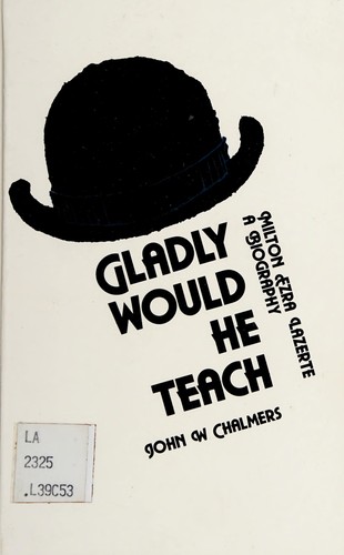 Cover for Gladly would he teach