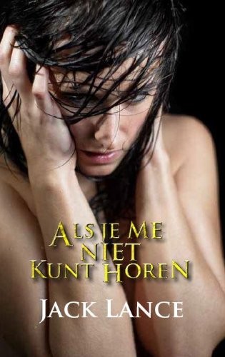 Cover for Als je me niet kunt horen