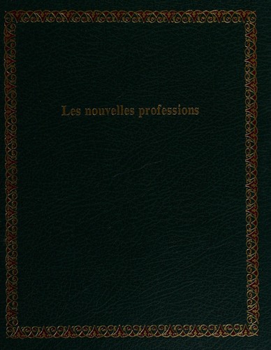 Cover for Les nouvelles professions.